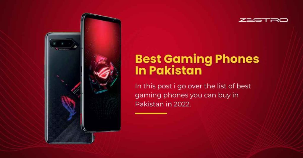 Best Gaming Phones In Pakistan